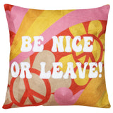 Be Nice or Leave Needlepoint Cushion